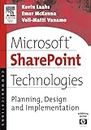 Microsoft SharePoint Technologies: Planning, Design and Implementation (HP Technologies)