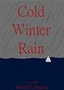 Cold Winter Rain (Slate Book 1)