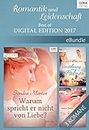 Romantik und Leidenschaft - Best of Digital Edition 2017 (eBundle) (German Edition)