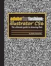 Adobe for fashion: illustrator cs6 [Lingua inglese]