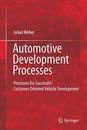Automotive Development Processes: Processes for. Weber<|
