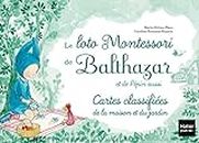 Le Loto Montessori de Balthazar - la maison: 48 cartes classifiées de la maison et du jardin