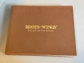 Roots and Wings The Art of Tom Heflin, LE firmado y numerado, 19/100