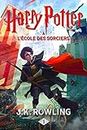 Harry Potter à L'école des Sorciers (French Edition)