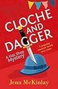 Cloche and Dagger: A gripping amateur sleuth cosy crime (Hat Shop Mystery Book 1)