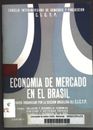 Economia de Mercado en el Brasil;