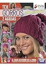 Gorros 2 agujas: Guía para el tejido del gran accesorio de la moda (TEJIDO - GORROS) (Spanish Edition)