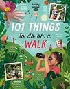 Lonely Planet Kids 101 Things to do on a Walk
