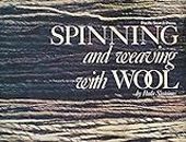 Spinning and weaving with wool