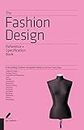 The Fashion Design Reference & Specification Book: Everything Fashion Designers Need to Know Every Day