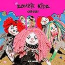 Little Zombie Kidz: CIRCUS