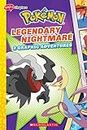 Legendary Nightmare (Pokémon: Graphix Chapters): 2 Graphic Adventures (Pokémon: Graphix Chapters)