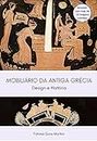 Mobiliário Da Antiga Grécia (Portuguese Edition)