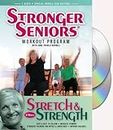 Stronger Seniors® Stretch and Strength DVDs- 2 disc Chair Exercise Program- Stretching, Aerobics, Strength Training, and Balance. Improve flexibility, muscle and bone strength.