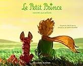 Le Petit Prince raconté aux enfants: Texte original abrégé