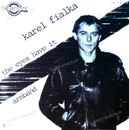 Karel Fialka - The Eyes Have It 7in 1979 (VG+/VG) .