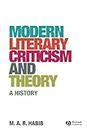 Modern Literary Criticism and Theory: A History