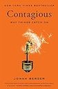 Contagious: Why Things Catch on