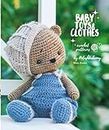 Crochet Friends: crochet patterns for adorable animals, dolls, their clothes and accessories (Сrochet patterns for adorable animals, dolls, their clothes and accessories Book 1) (English Edition)