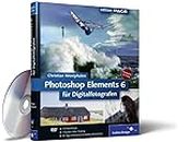 Photoshop Elements 6 für Digitalfotografen (Galileo Design)