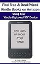 Find Free & Deal-Priced Kindle Books on Amazon Using Your "Kindle Keyboard 3G" Device