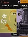 Piano Literature - Book 4: Developing Artist Original Keyboard Classics (The Developing Artist): Original Keyboard Classics, Late Intermediate
