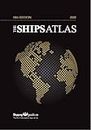The Ships Atlas: 18th Edition
