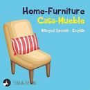 Home-Furniture Casa - Mueble Bilingual Spanish English Bilingua by Star Fishing