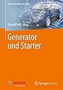 Generator und Starter (Automobilelektronik lernen) (German Edition)