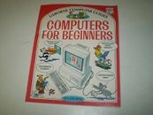 Computers for Beginners (Usborne Computer Guides), Margaret Stevens & Rebecca Tr