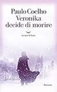 Veronika decide di morire (I libri di Paulo Coelho)