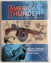 American Thunder III, Military Thompson Submachine Guns