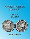Ancient Greek Coin Art Sicily Silver 4