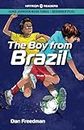 Jamie Johnson: The Boy From Brazil (HATRIQA Graded Readers) (Jamie Johnson Reader Series, Band 3)