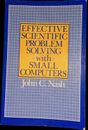 Nash, Effective scientific problem solving with small computers 