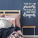 Vinyl Art Wall Decal - This Princess Slays Her Own Dragons - 26.29" x 22" - Little Girls Toddler Quotes Preschool Nursery Home Bedroom Playroom Apartment Indoor Outdoor Decor (26.29" x 22", White)