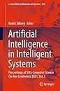 Artificial Intelligence in Intelligent Systems: Proceedings of 10th Computer Science On-line Conference 2021, Vol. 2: 229 (Lecture Notes in Networks and Systems)