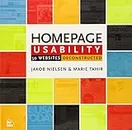 Homepage Usability. 50 Websites Deconstructed