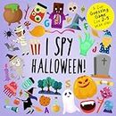 I Spy - Halloween!: A Fun Guessing Game for 2-5 Year Olds