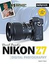David Busch's Nikon Z7 Guide to Digital Photography (The David Busch Camera Guide Series) (English Edition)
