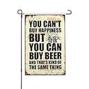 Home Sweet Home Bandera de jardín You Can't Buy Happiness But You Can Buy Beer Garden Flag Set de banderas de jardín de temporada Bandera de jardín Bandera de jardín de doble cara (Tamaño: 30 x 46 cm)