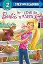 I Can Be a Farm Vet (Barbie) (Barbie: Step into Reading, Step 2)
