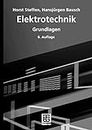 Elektrotechnik: Grundlagen (German Edition)