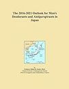 The 2016-2021 Outlook for Men's Deodorants and Antiperspirants in Japan