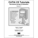 CATIA V5 Tutorials Mechanism Design & Animation Release 17