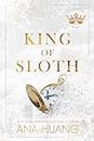 King of Sloth: A Forced Proximity Romance (Kings of Sin Book 4)