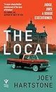 The Local: The suspenseful Southern legal drama for fans of Michael Connelly and Steve Cavanagh