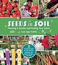 Seeds in Soil: Planting a Garden and Finding Your Roots (English Edition)