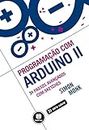 Programação com Arduino II (Tekne) (Portuguese Edition)