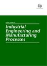 Ruzel Klein Go Industrial Engineering and Manufacturing Processes (Relié)
